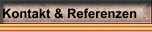 Kontakt & Referenzen