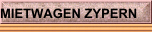MIETWAGEN ZYPERN