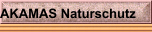 AKAMAS Naturschutz